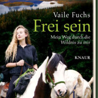 Frei Sein Vaile Fuchs Autobiographie